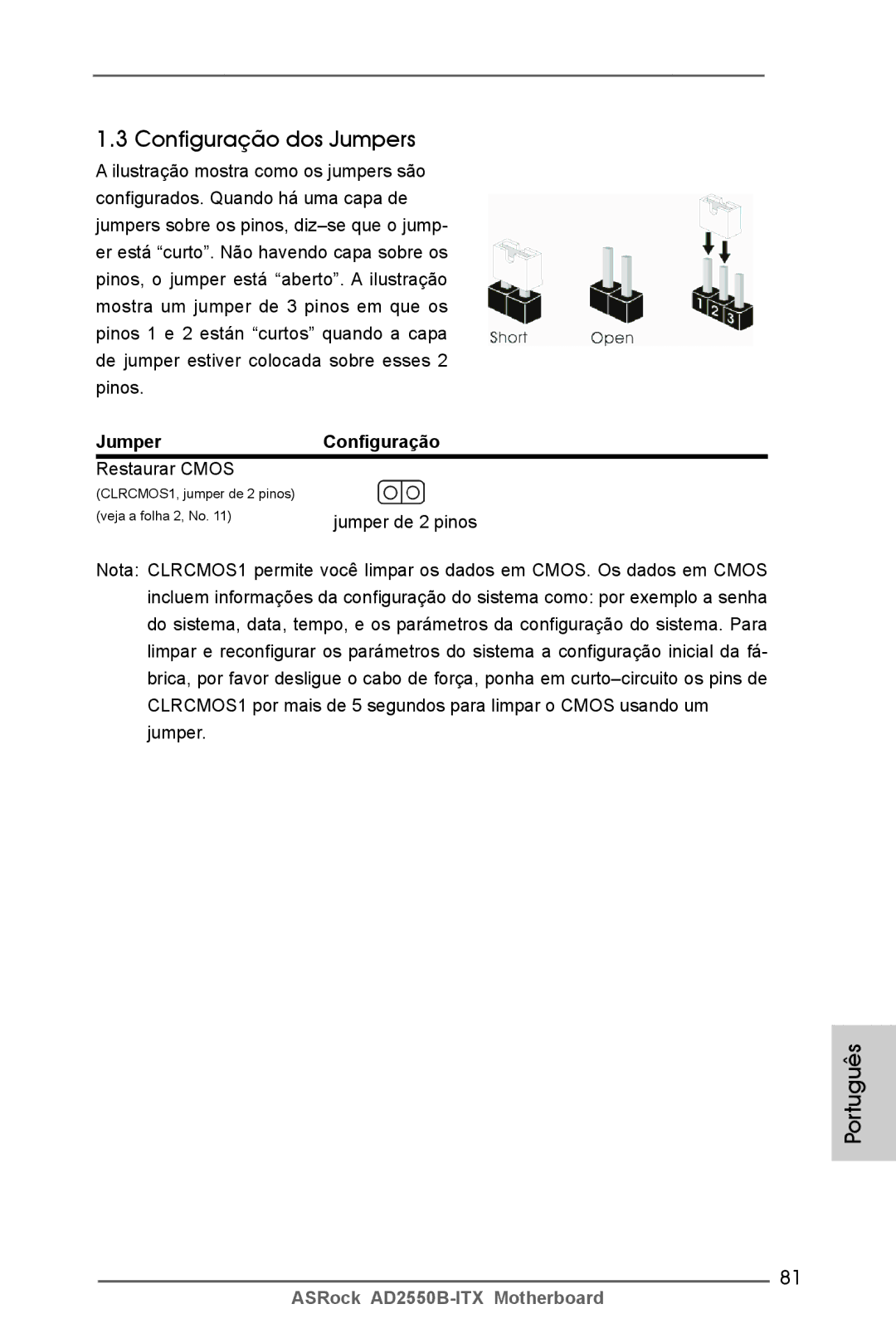 ASRock AD2550B-ITX manual Configuração dos Jumpers, JumperConfiguração, Restaurar Cmos 