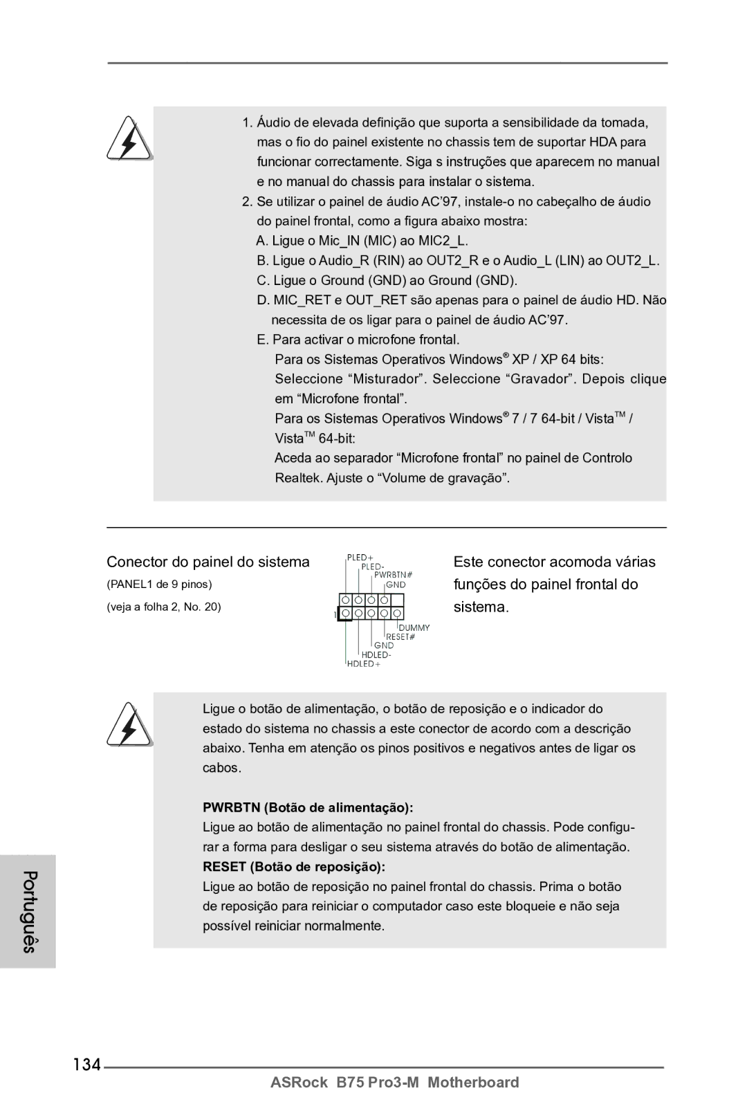 ASRock B75 Pro3-M manual 134, Conector do painel do sistema, Funções do painel frontal do, Pwrbtn Botão de alimentação 