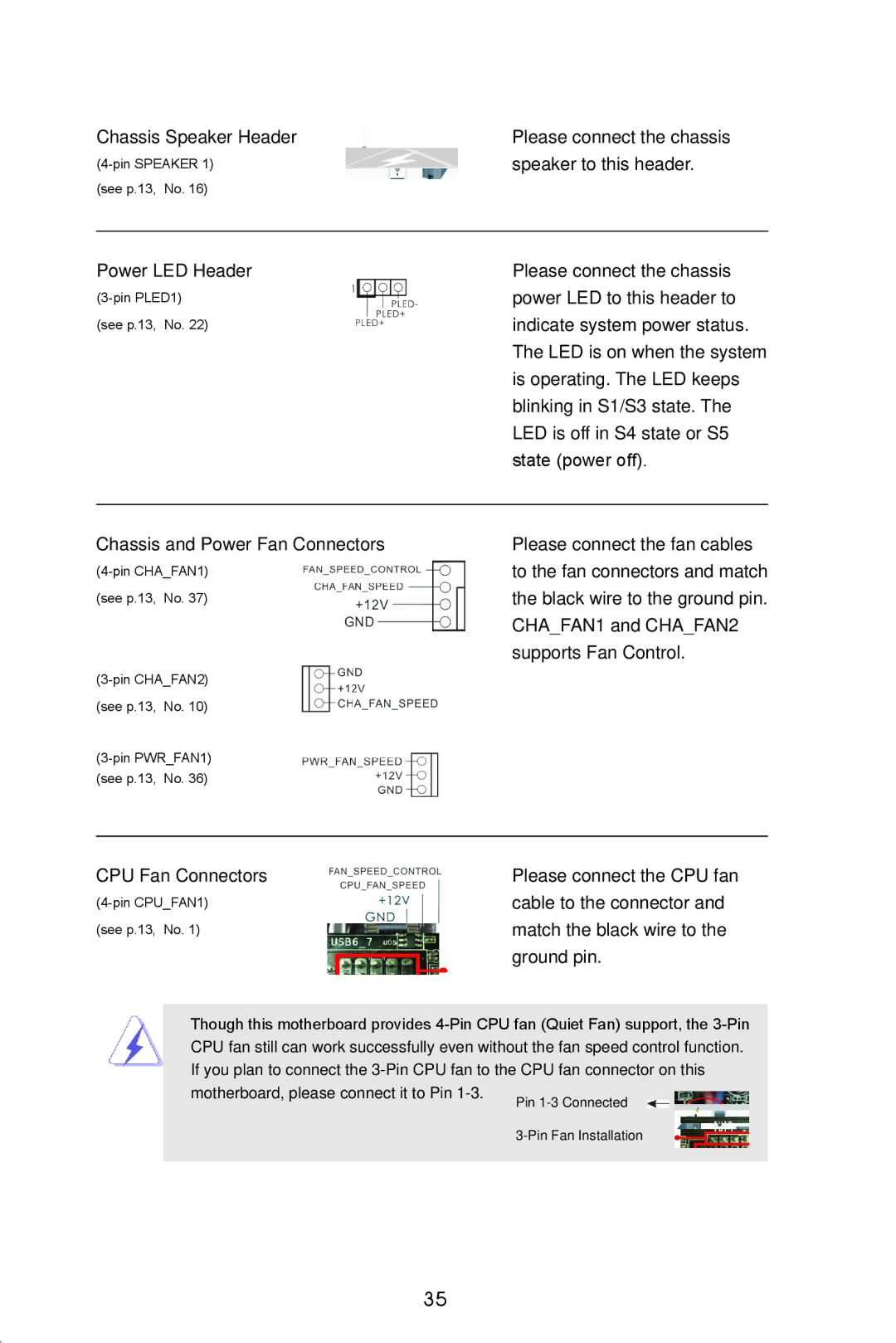 ASRock B75 Pro3 manual Chassis Speaker Header Please connect the chassis 