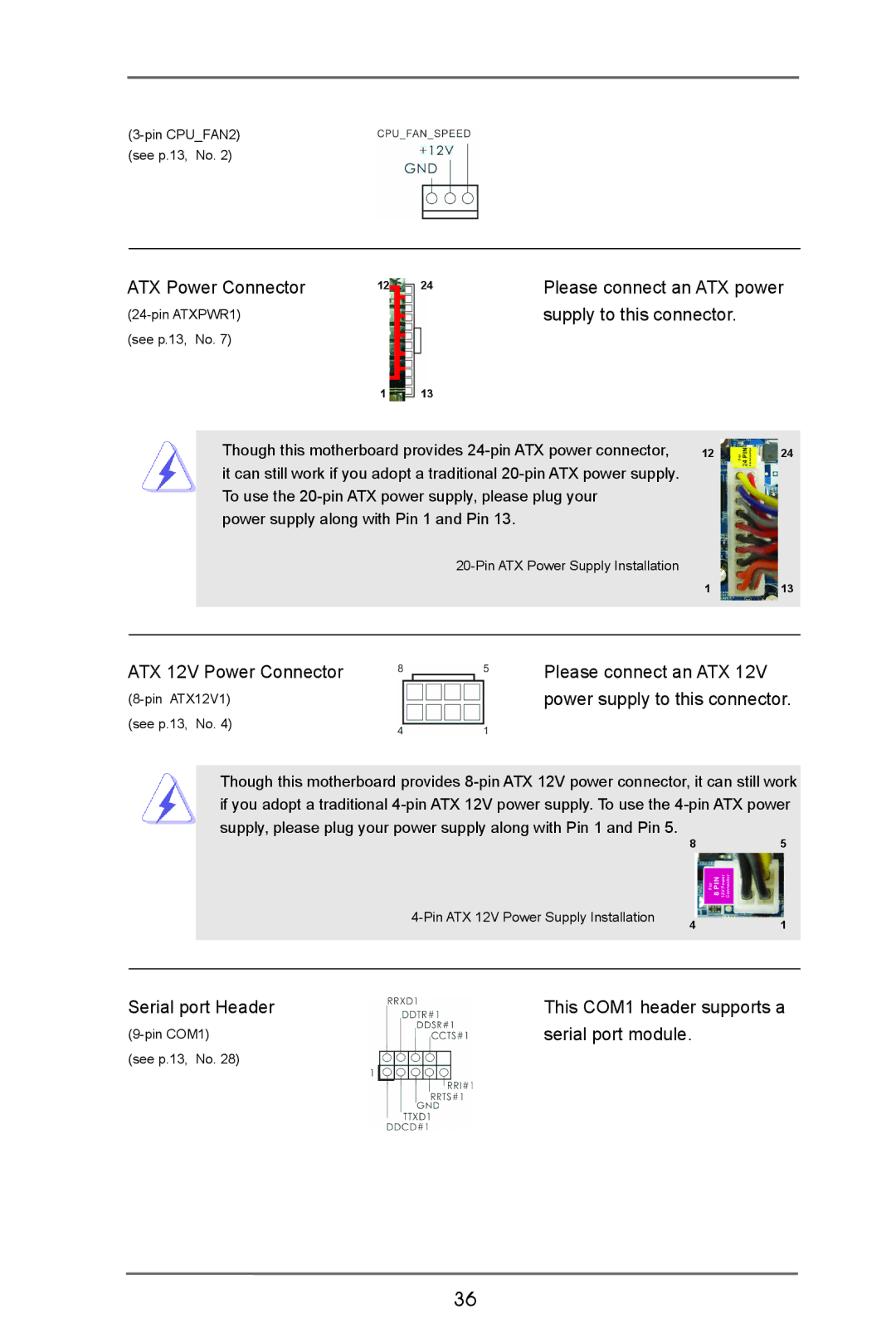 ASRock B75 Pro3 manual ATX Power Connector, Supply to this connector 