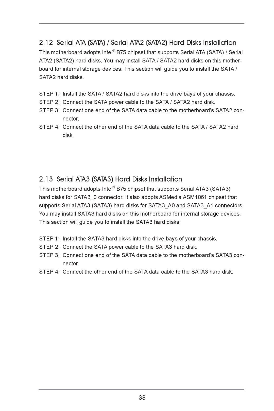 ASRock B75 Pro3 Serial ATA Sata / Serial ATA2 SATA2 Hard Disks Installation, Serial ATA3 SATA3 Hard Disks Installation 