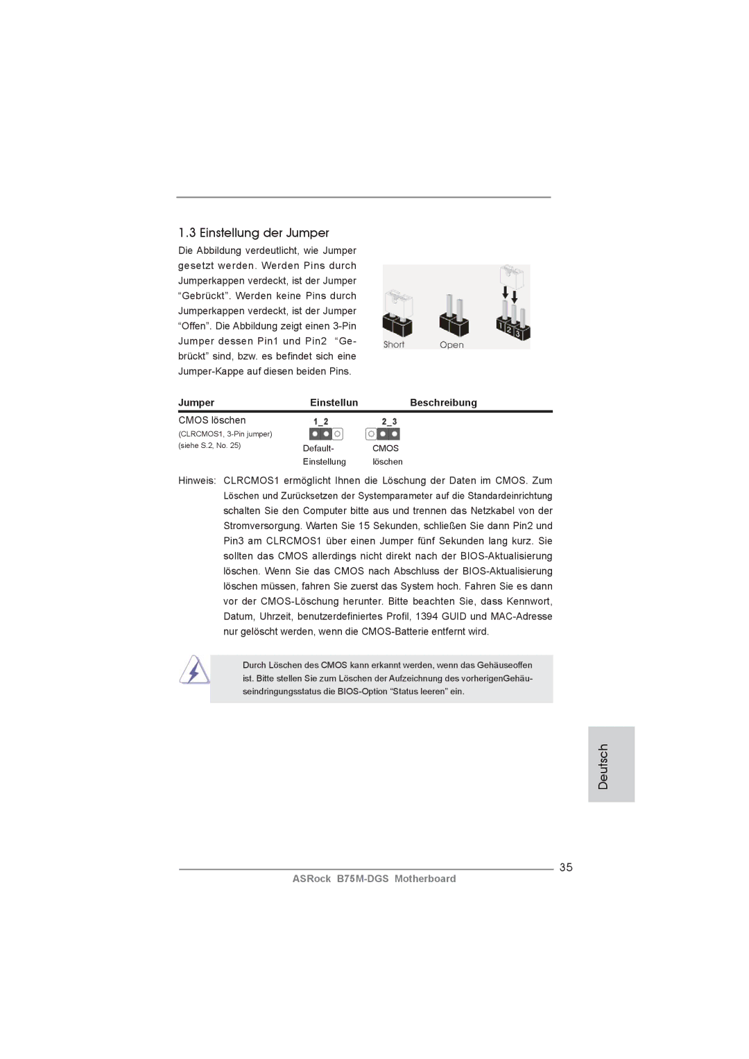 ASRock B75M-DGS manual Einstellung der Jumper, Jumper Einstellun Beschreibung, Cmos löschen 