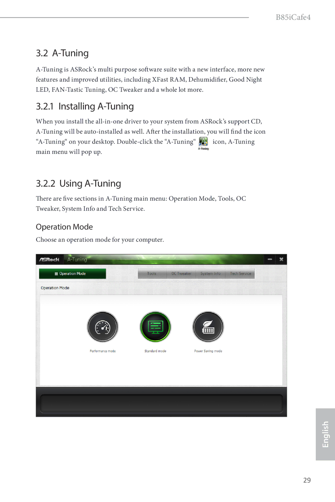 ASRock B85iCafe4 manual Installing A-Tuning, Using A-Tuning, Operation Mode 