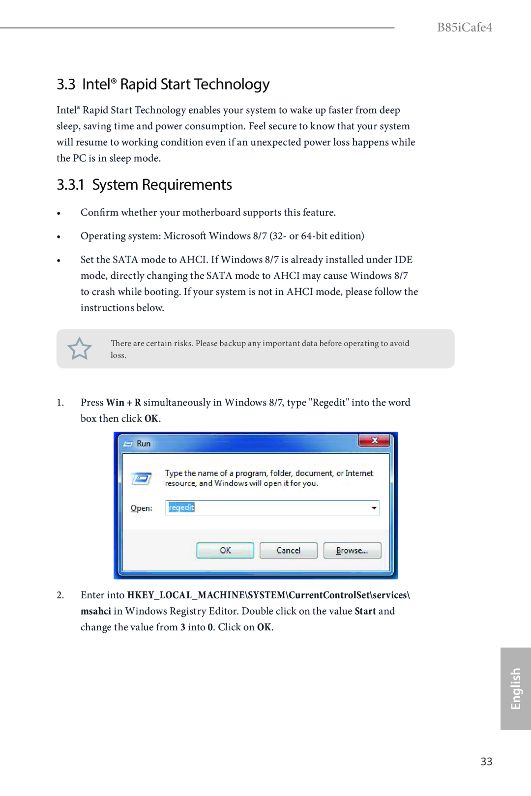 ASRock B85iCafe4 manual Intel Rapid Start Technology, System Requirements 