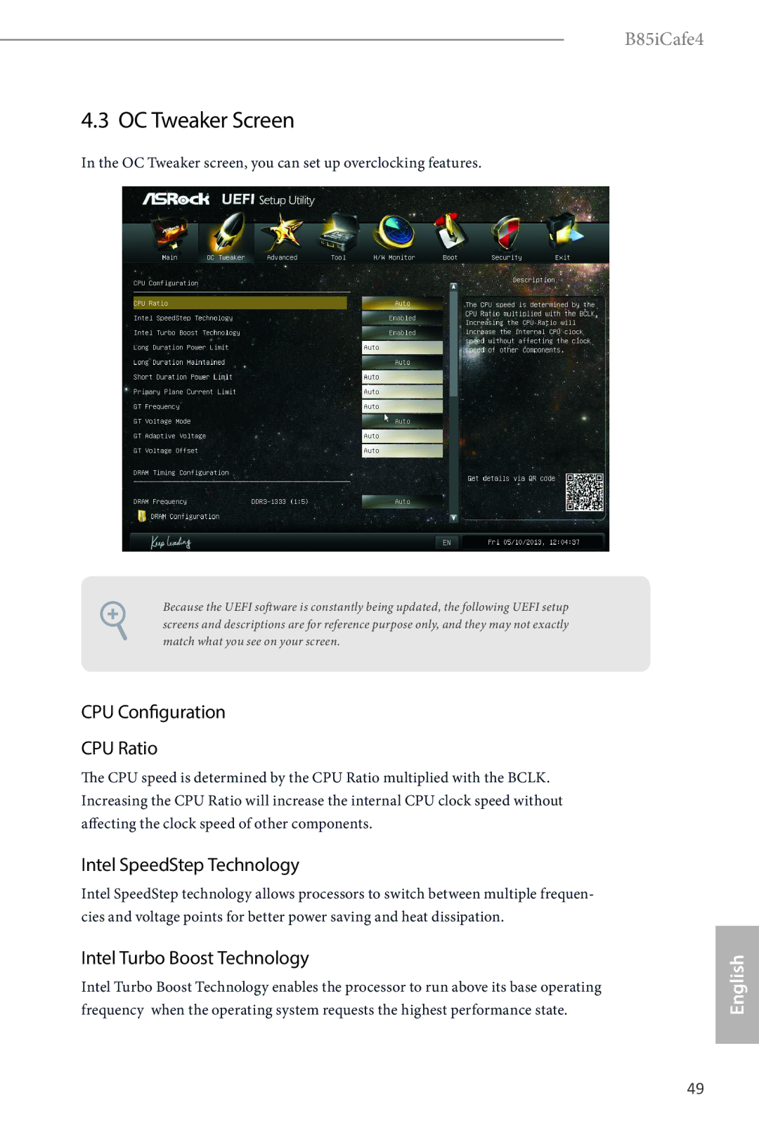 ASRock B85iCafe4 OC Tweaker Screen, CPU Configuration CPU Ratio, Intel SpeedStep Technology, Intel Turbo Boost Technology 