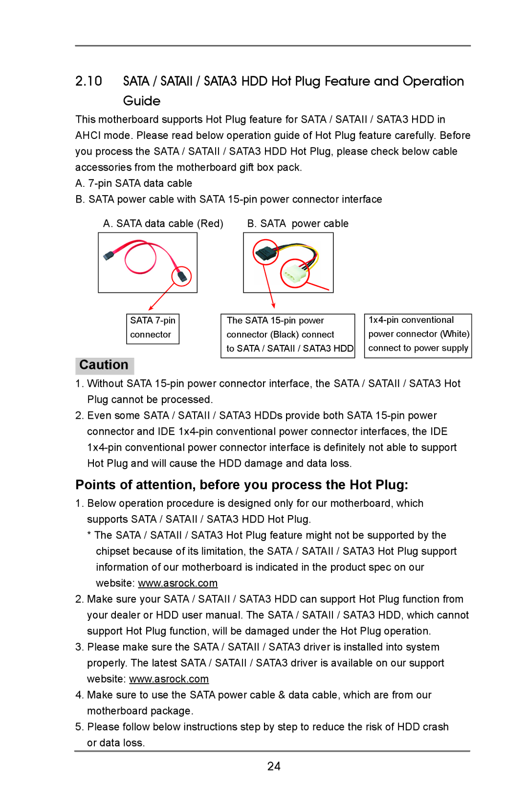 ASRock E350M1 manual Points of attention, before you process the Hot Plug 