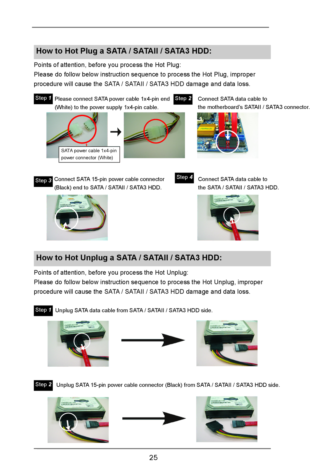 ASRock E350M1 manual How to Hot Plug a Sata / Sataii / SATA3 HDD 