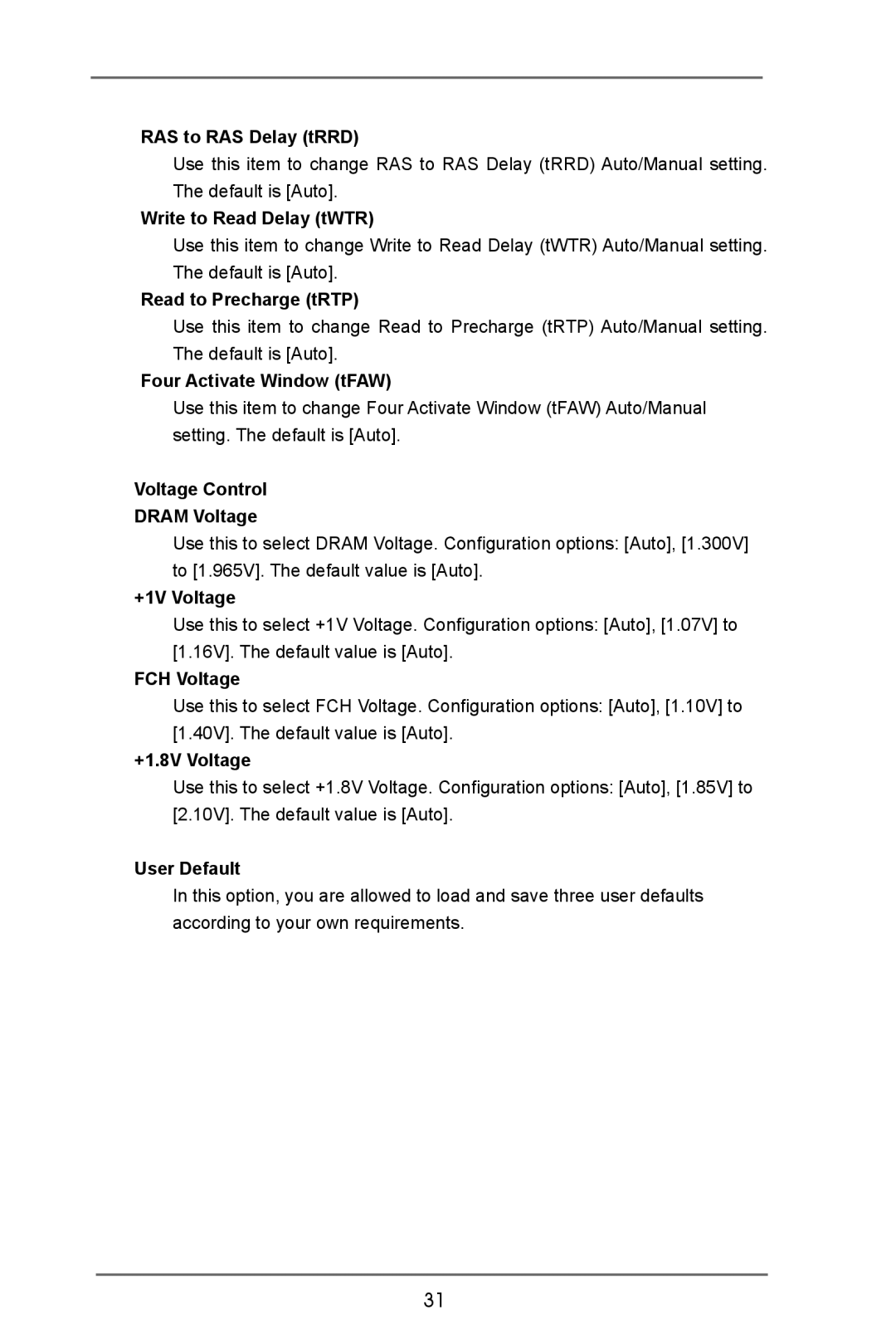 ASRock E350M1 manual RAS to RAS Delay tRRD, Write to Read Delay tWTR, Read to Precharge tRTP, Four Activate Window tFAW 