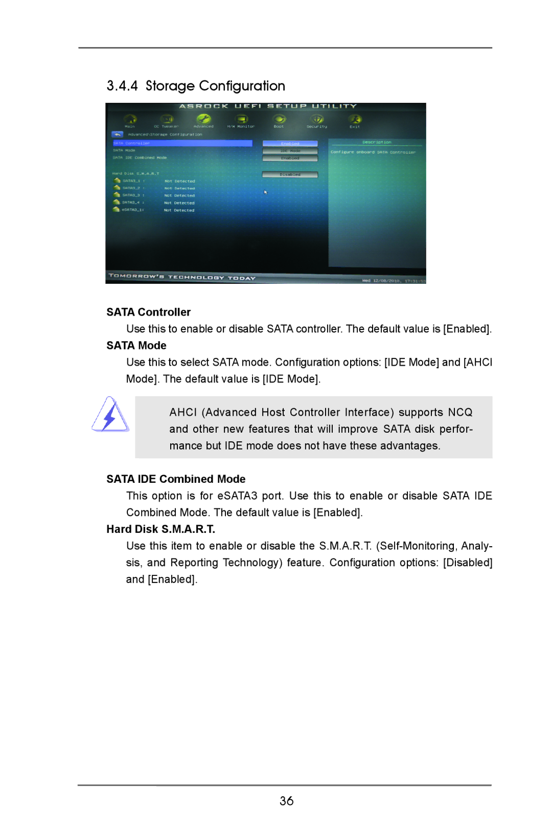 ASRock E350M1 manual Storage Configuration, Sata Controller, Sata Mode, Sata IDE Combined Mode, Hard Disk S.M.A.R.T 