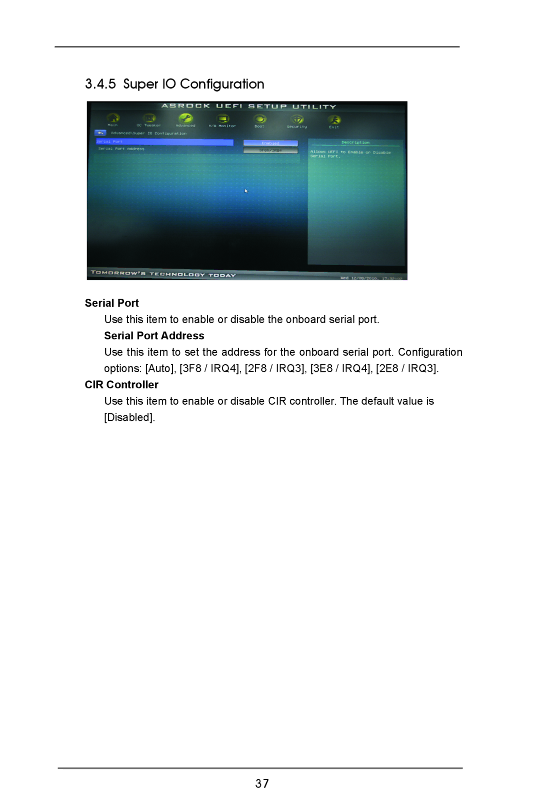 ASRock E350M1 manual Super IO Configuration, Serial Port Address, CIR Controller 