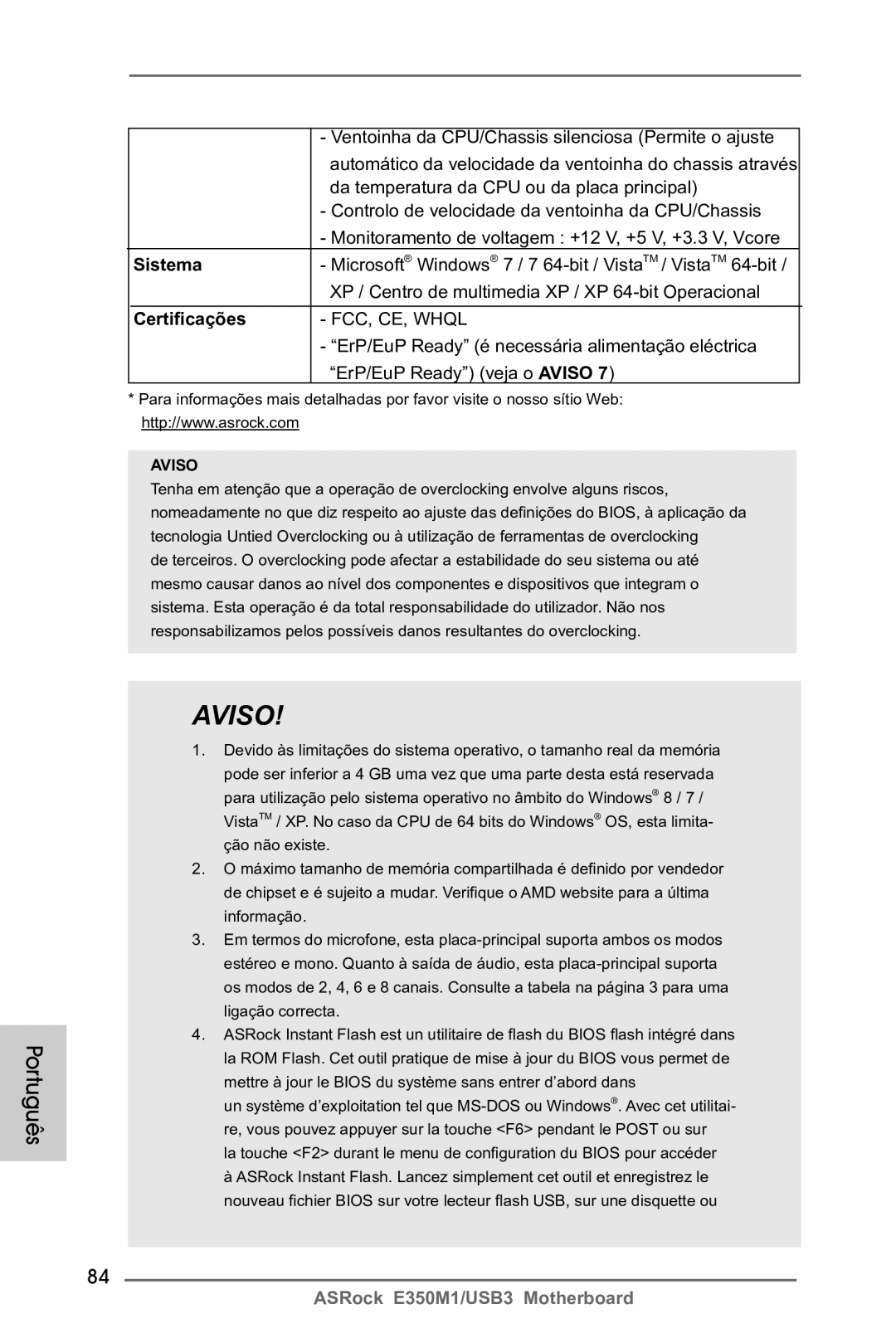 ASRock E350M1/USB3 manual Ventoinha da CPU/Chassis silenciosa Permite o ajuste, Sistema, Certificações 