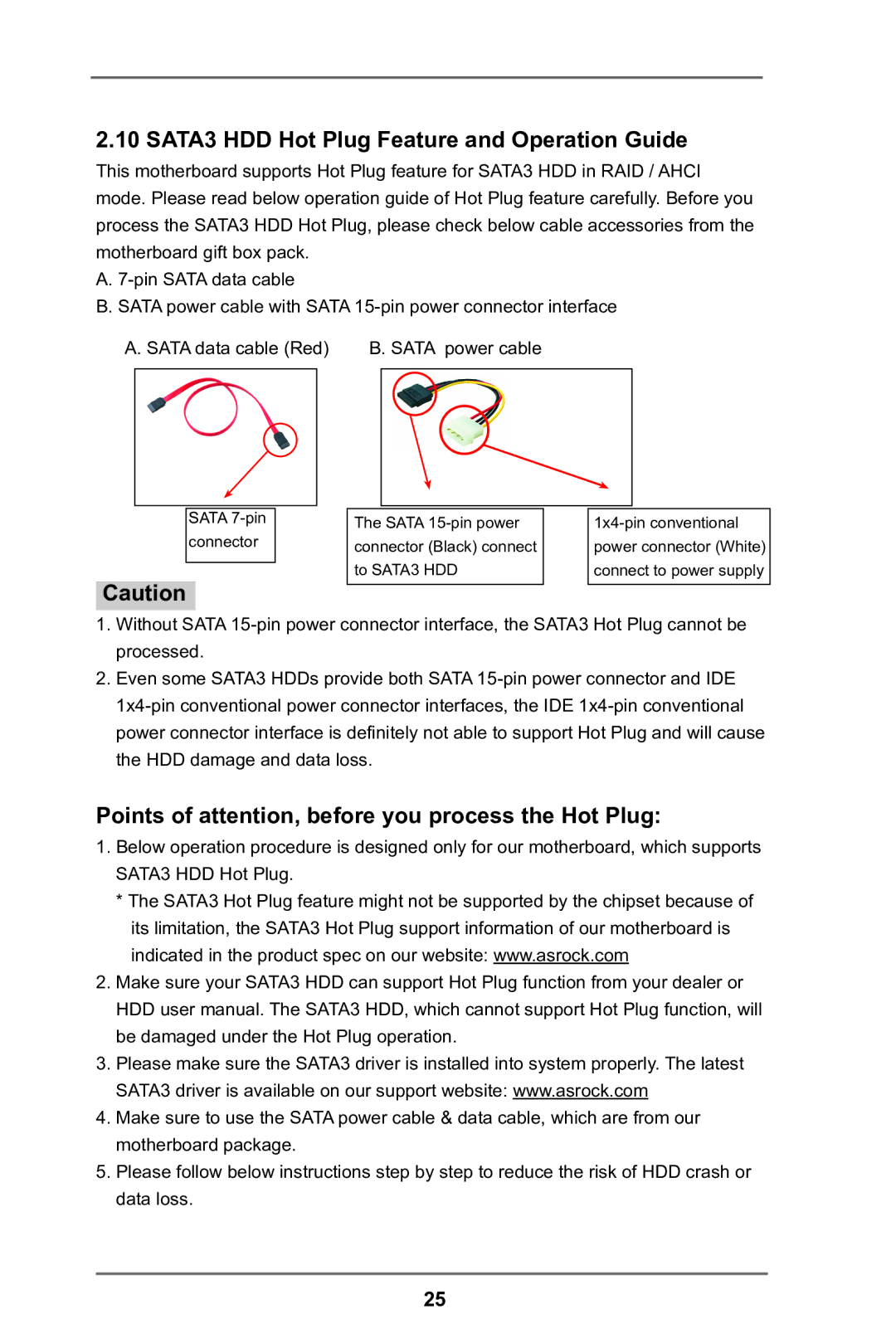 ASRock E35LM1 R2.0 SATA3 HDD Hot Plug Feature and Operation Guide, Points of attention, before you process the Hot Plug 