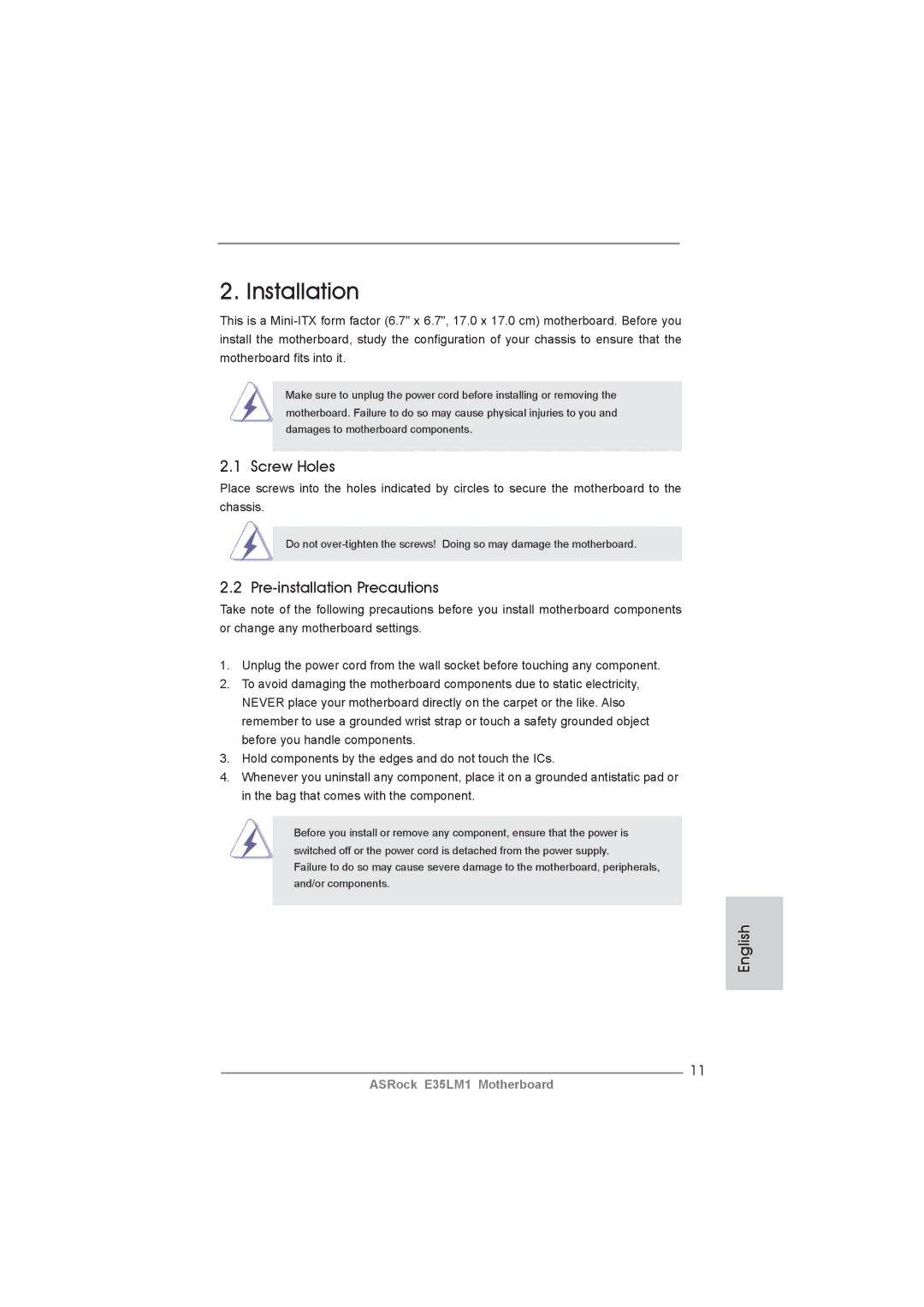 ASRock E35LM1 manual Installation, Screw Holes, Pre-installation Precautions 