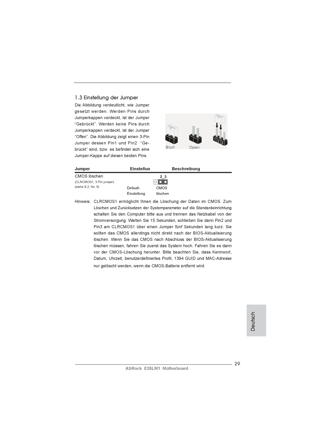 ASRock E35LM1 manual Einstellung der Jumper, Jumper Einstellun Beschreibung, Cmos löschen 