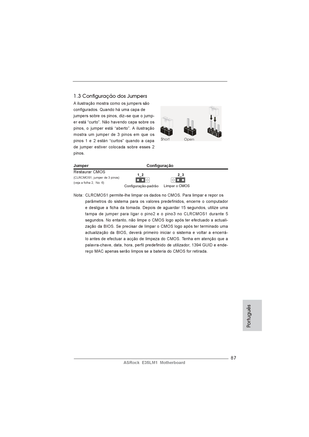 ASRock E35LM1 manual Configuração dos Jumpers, JumperConﬁguração 