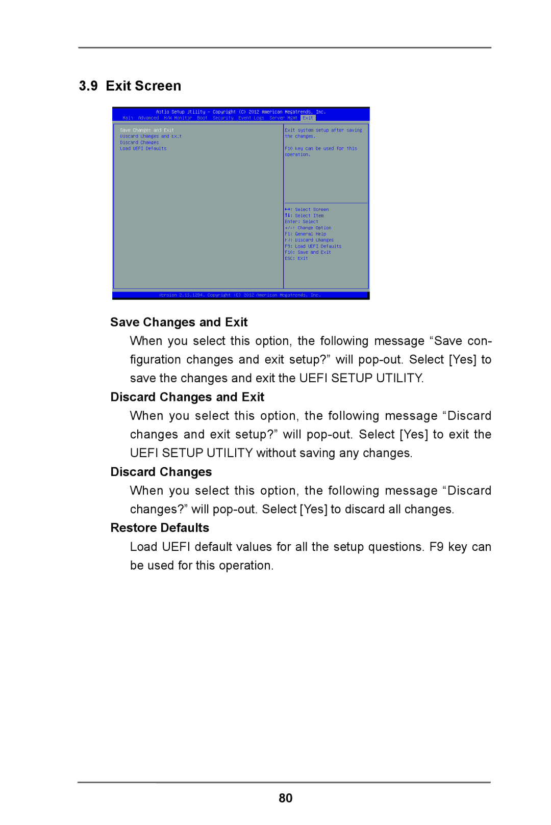 ASRock E3C224 manual Exit Screen, Save Changes and Exit, Discard Changes and Exit, Restore Defaults 