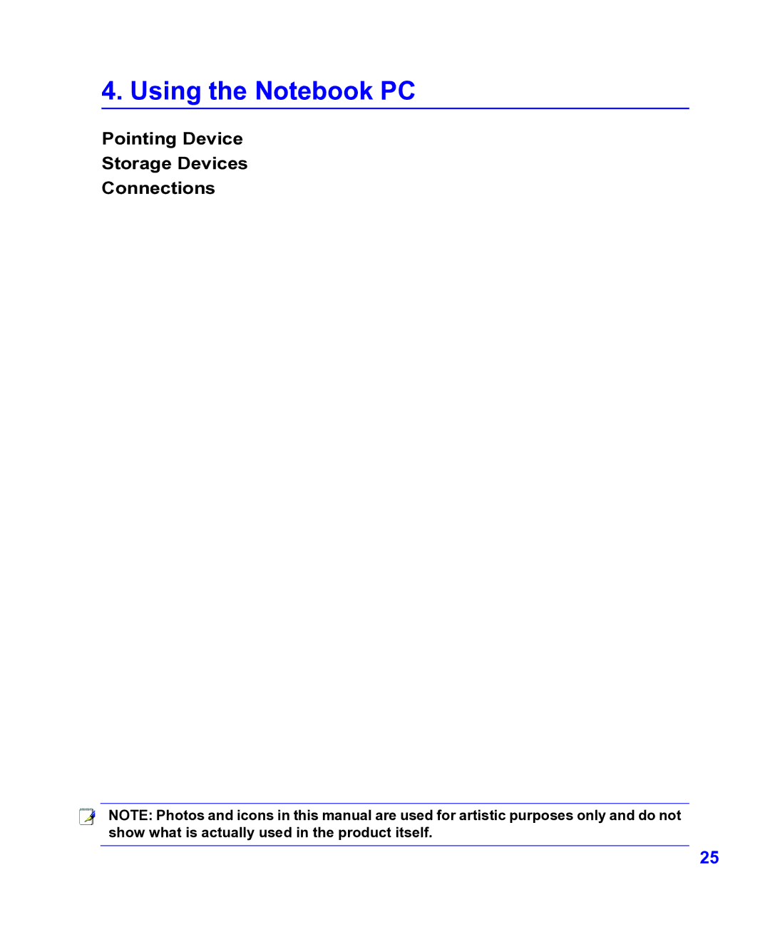 ASRock F14 manual Using the Notebook PC, Pointing Device Storage Devices Connections 