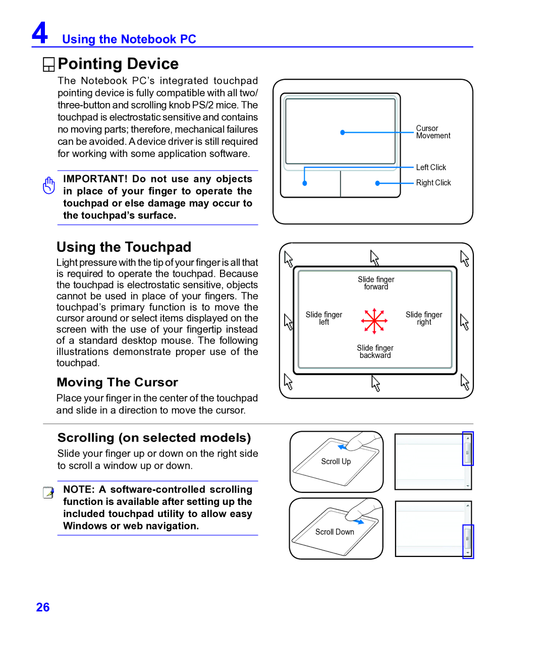 ASRock F14 manual Pointing Device, Using the Touchpad, Moving The Cursor, Scrolling on selected models 