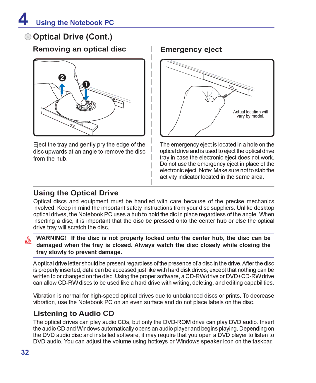 ASRock F24 manual Removing an optical disc Emergency eject, Using the Optical Drive, Listening to Audio CD 