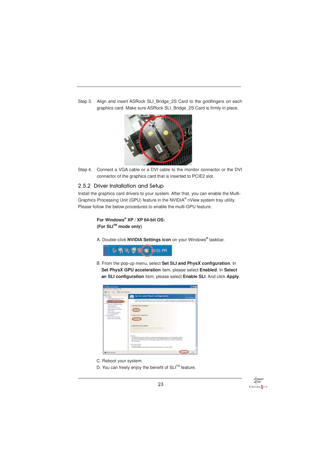 ASRock Fatal1ty 990FX Professional manual Driver Installation and Setup, For Windows XP / XP 64-bit OS For Slitm mode only 