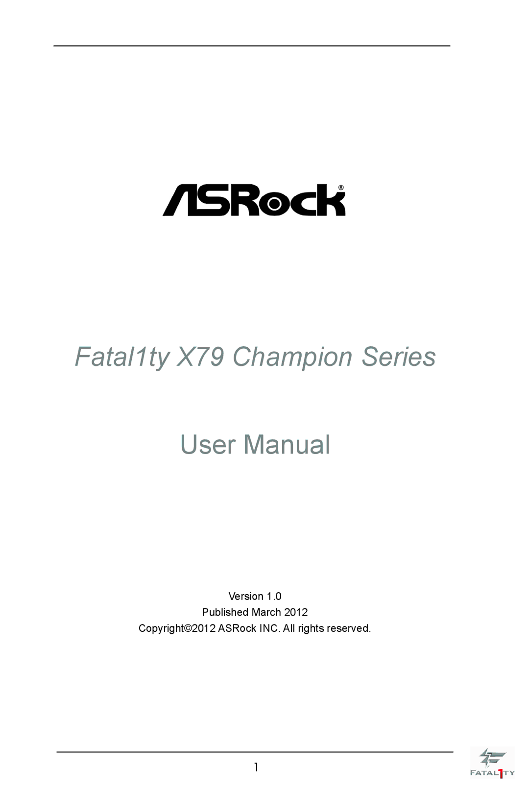 ASRock manual Fatal1ty X79 Champion Series 