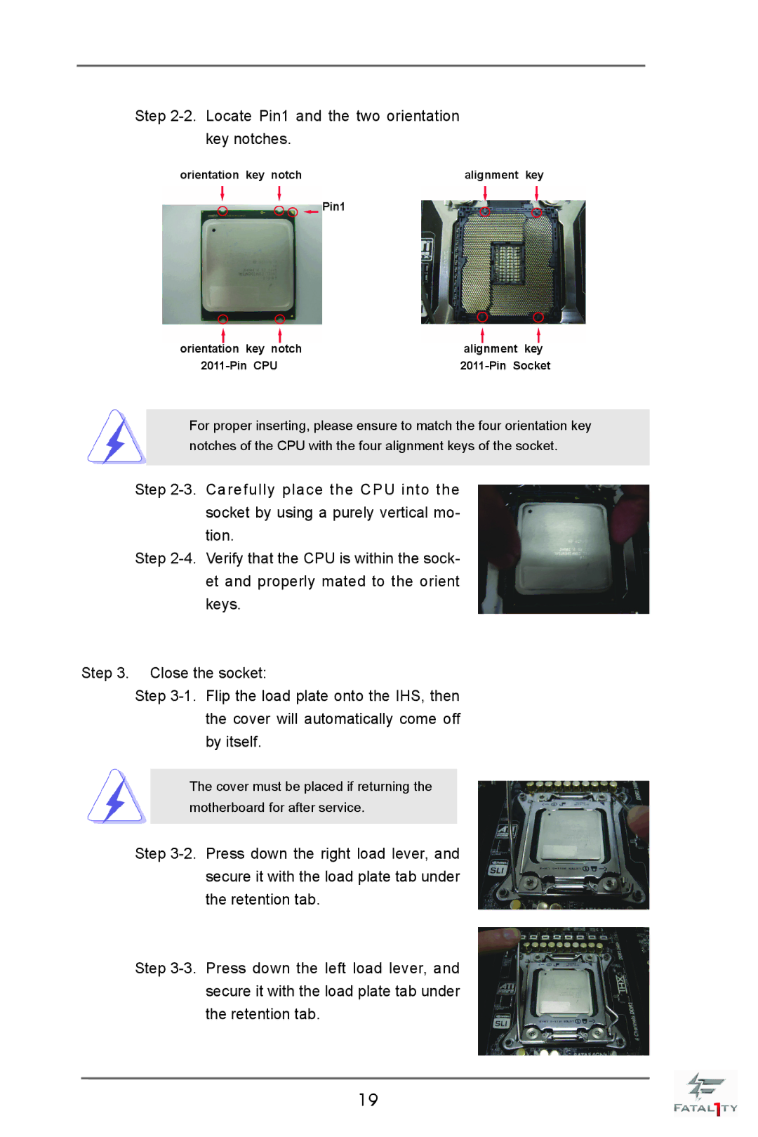 ASRock Fatal1ty X79 Champion manual Locate Pin1 and the two orientation key notches 