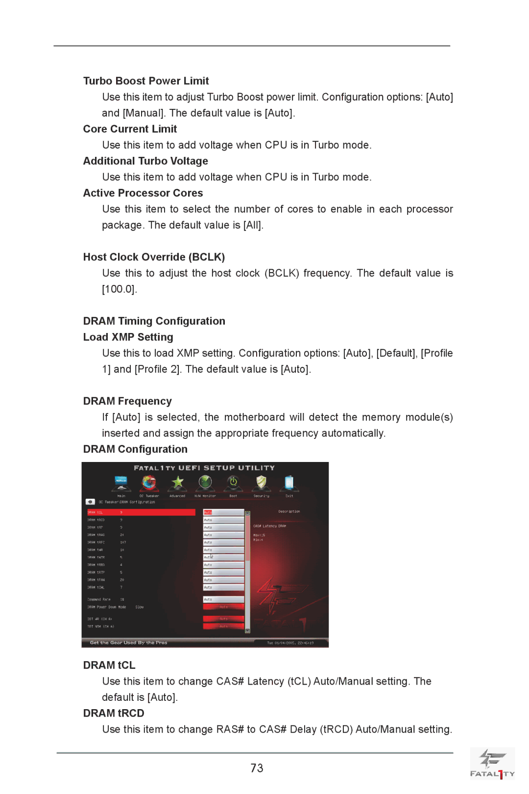 ASRock Fatal1ty X79 Champion Turbo Boost Power Limit, Core Current Limit, Additional Turbo Voltage, Active Processor Cores 