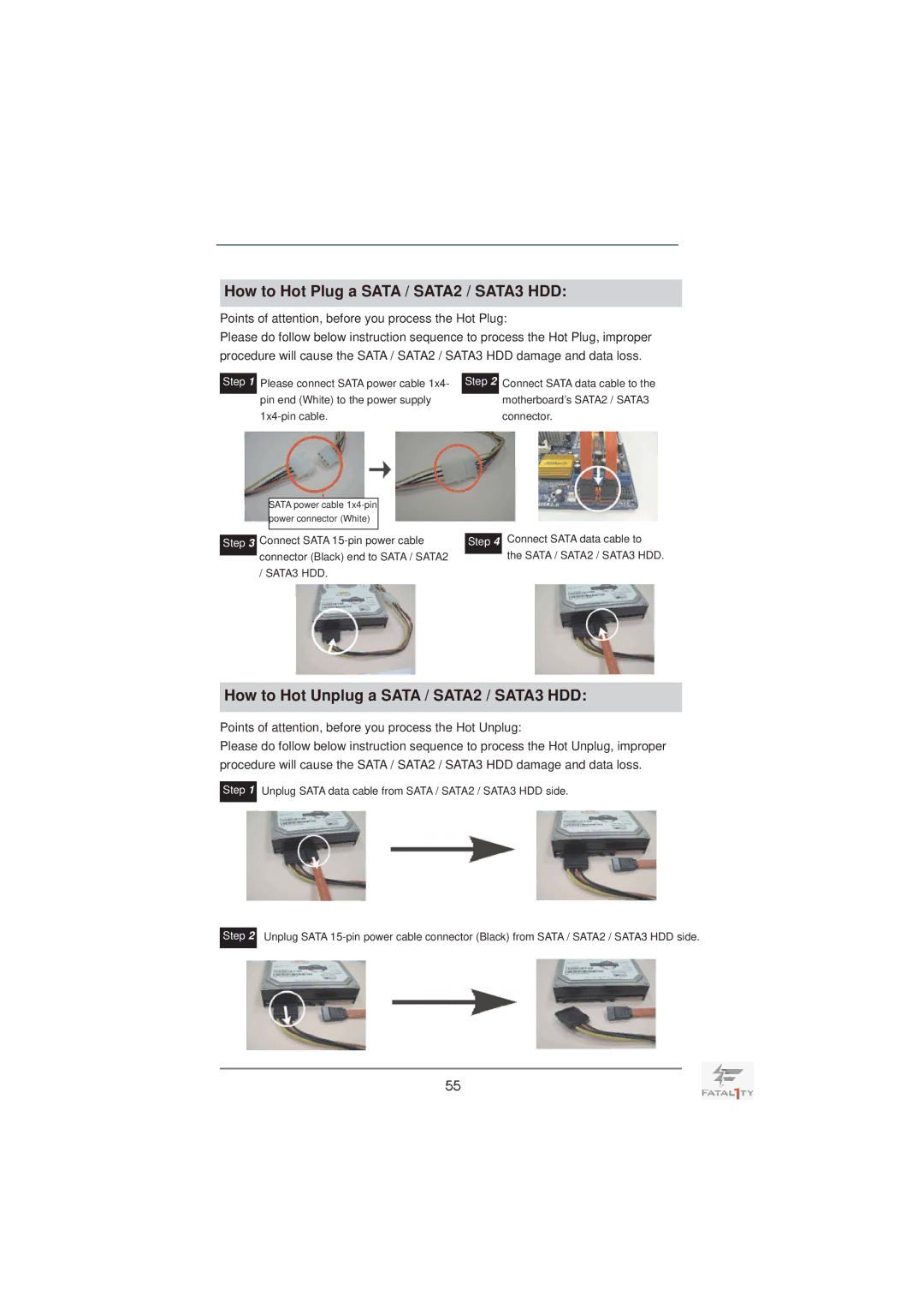 ASRock Fatal1ty X79 Professional manual How to Hot Plug a Sata / SATA2 / SATA3 HDD 