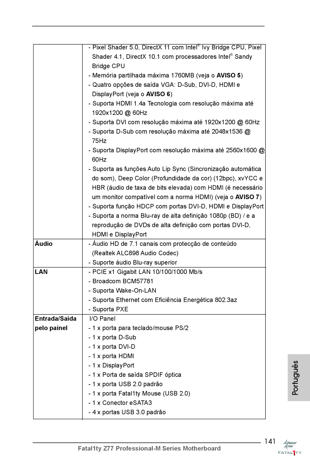 ASRock Fatal1ty Z77 Professional-M manual 141, 60Hz, Áudio, Entrada/Saída, Pelo painel 