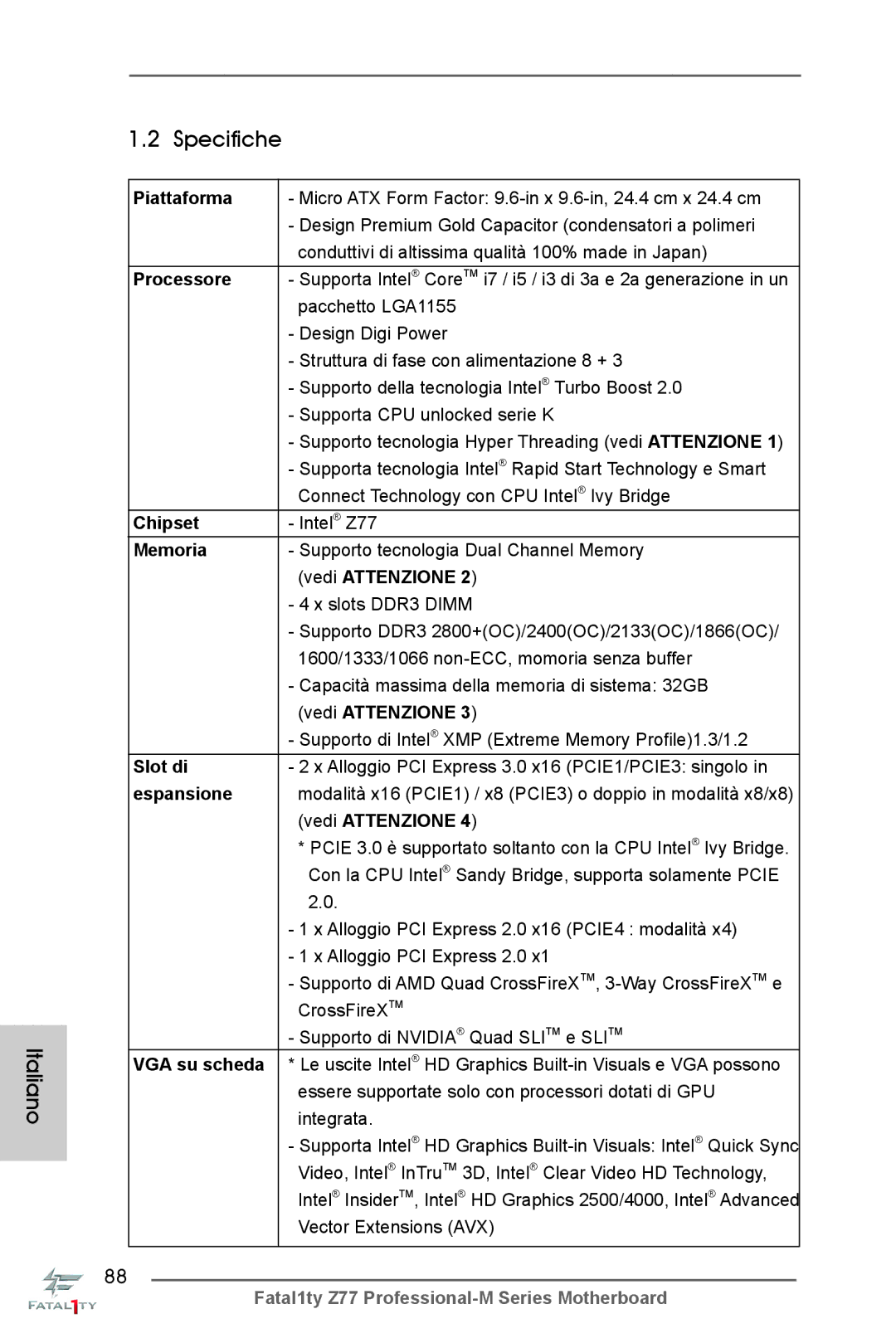 ASRock Fatal1ty Z77 Professional-M manual Specifiche 