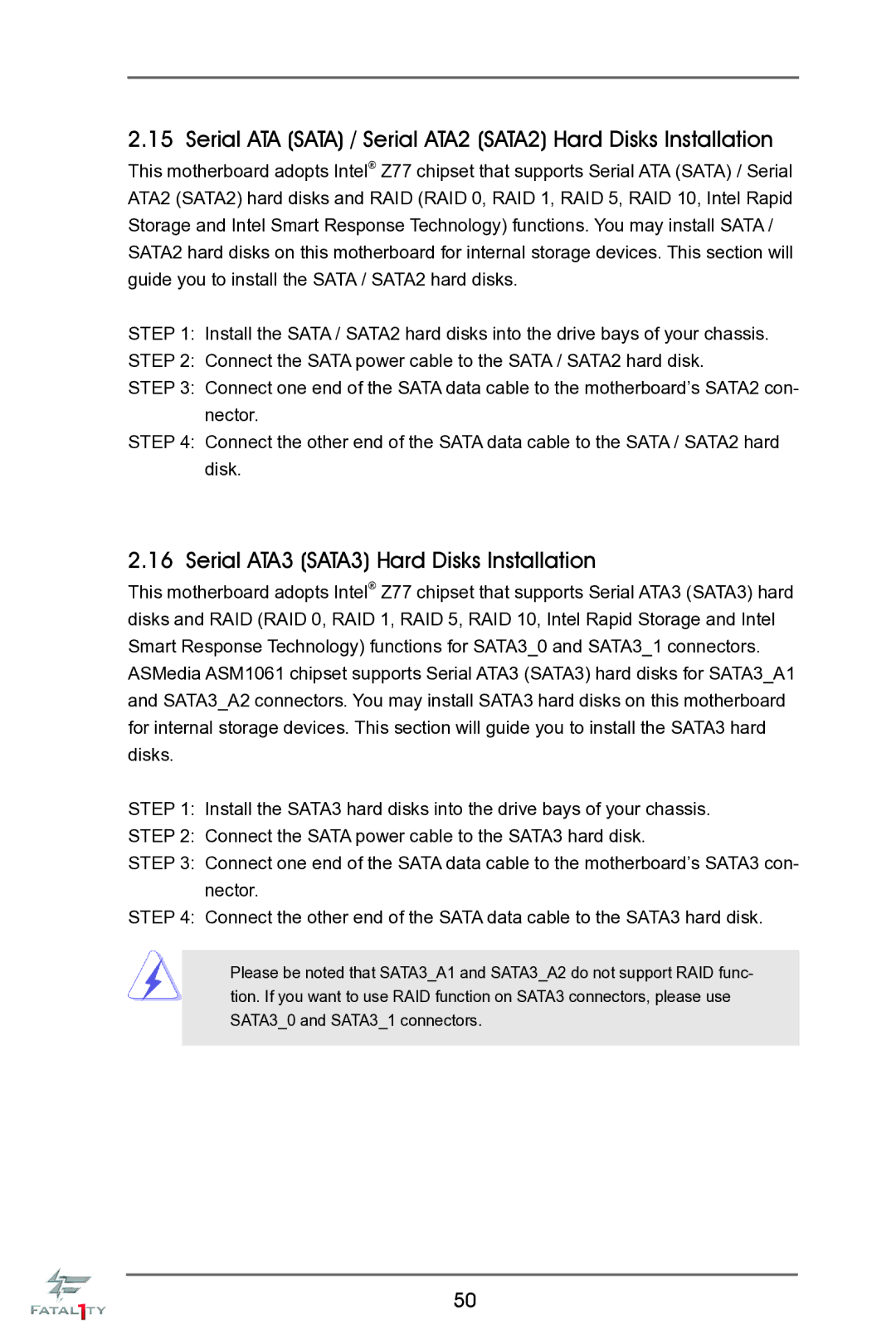 ASRock Fatal1ty Z77 Professional-M manual Serial ATA Sata / Serial ATA2 SATA2 Hard Disks Installation 