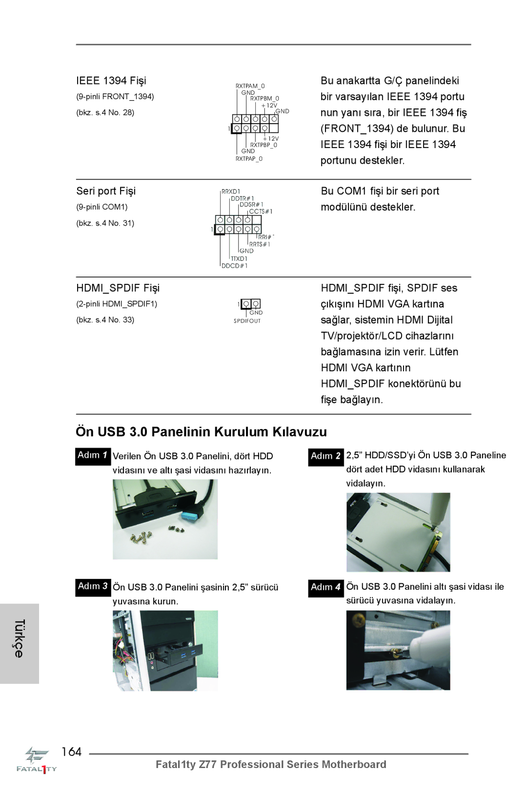 ASRock Fatal1ty Z77 Professional manual 164, Seri port Fişi 