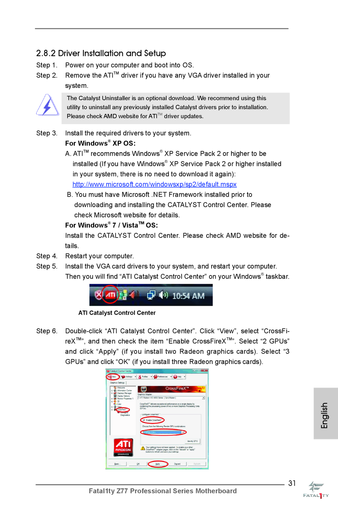 ASRock Fatal1ty Z77 Professional manual Install the required drivers to your system, For Windows XP OS 