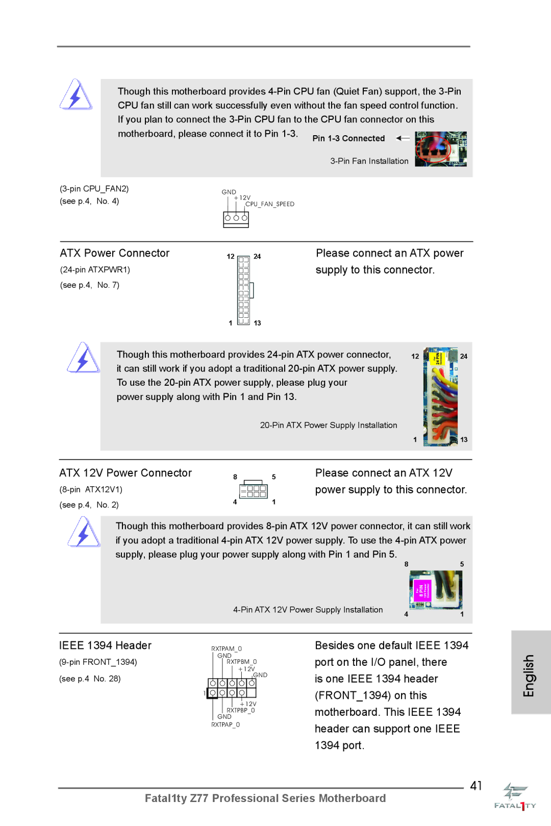 ASRock Fatal1ty Z77 Professional manual ATX Power Connector, Supply to this connector 