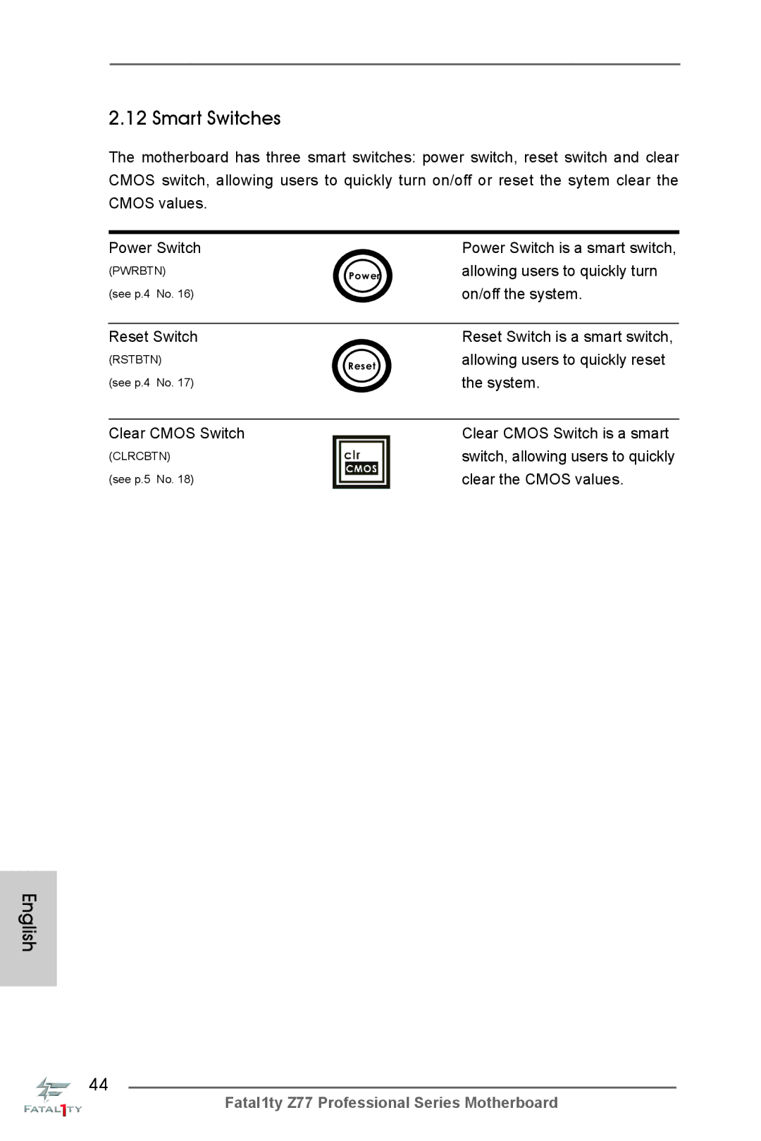 ASRock Fatal1ty Z77 Professional manual Smart Switches, Clear the Cmos values 