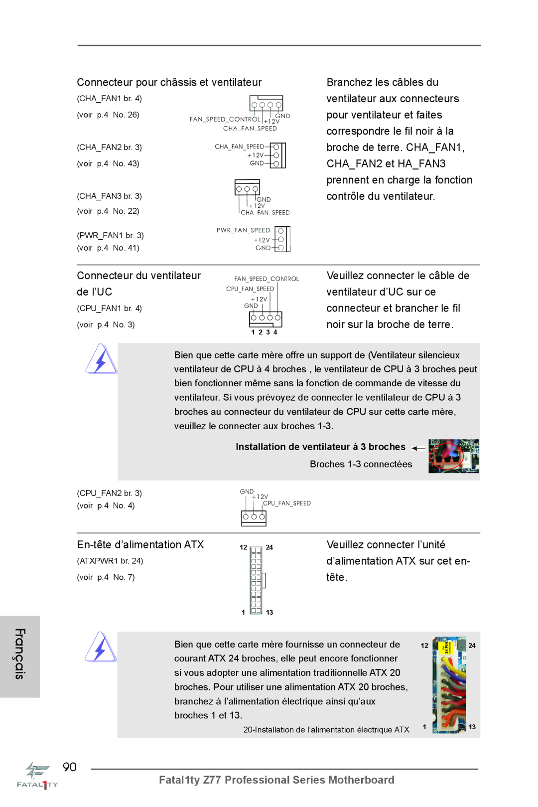 ASRock Fatal1ty Z77 Professional manual En-tête d’alimentation ATX Veuillez connecter l’unité, Tête 