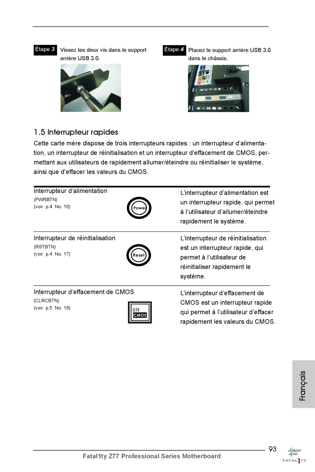 ASRock Fatal1ty Z77 Professional manual Interrupteur de réinitialisation Rstbtn, Interrupteur d’effacement de Cmos 