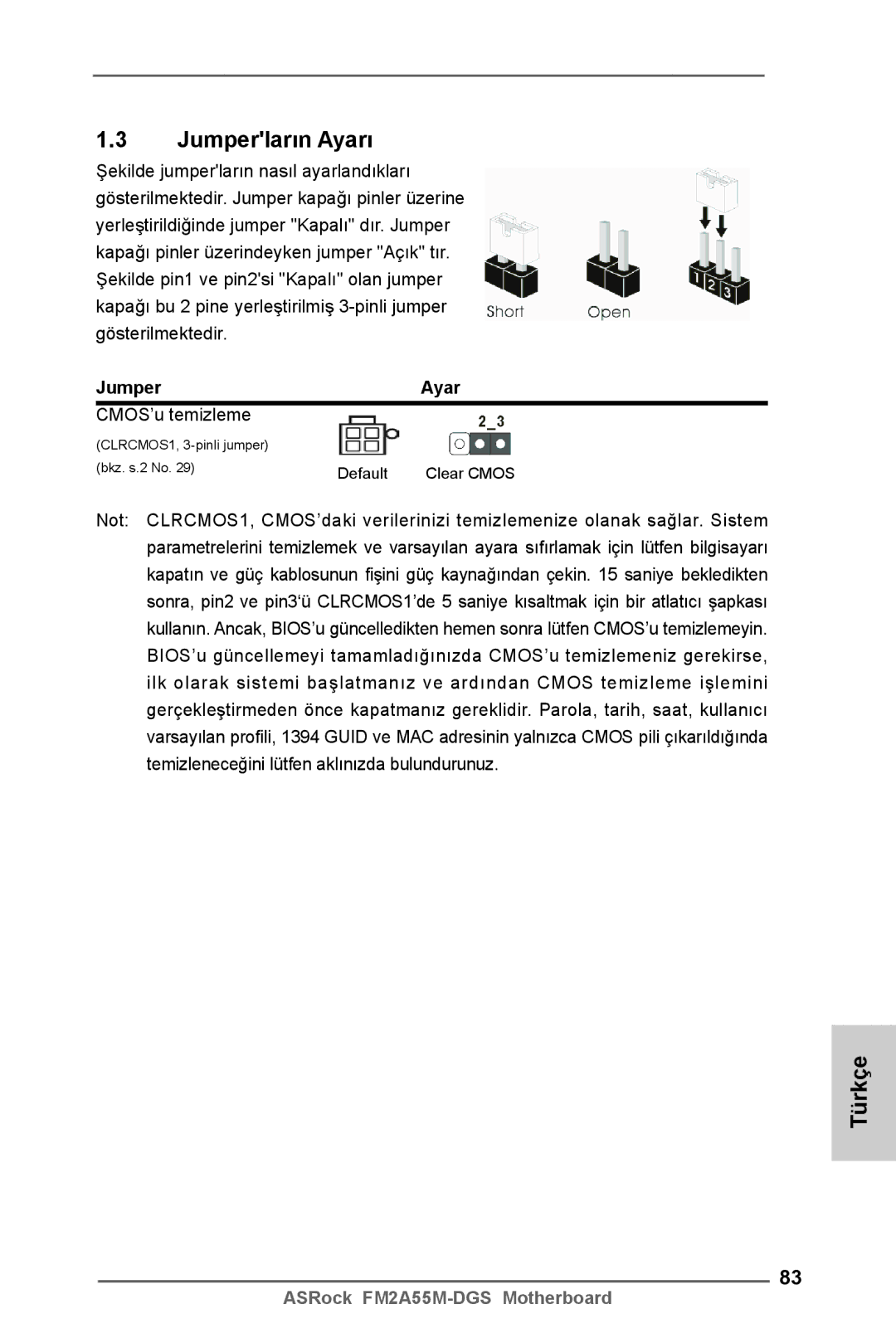 ASRock FM2A55M-DGS manual Jumperların Ayarı, Jumper Ayar, CMOS’u temizleme 