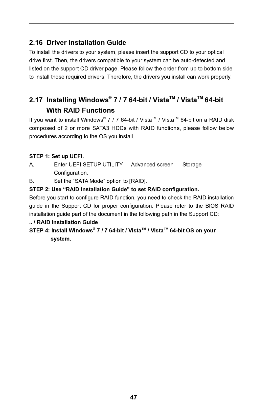 ASRock FM2A75 Pro4 manual Driver Installation Guide, Set up Uefi, Use RAID Installation Guide to set RAID configuration 