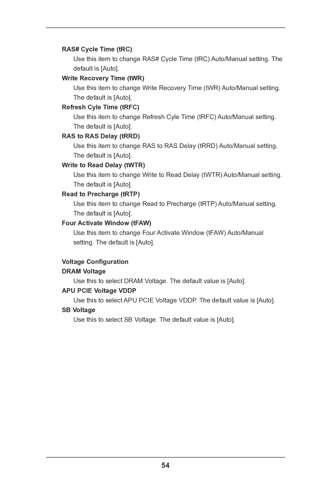 ASRock FM2A75 Pro4 RAS# Cycle Time tRC, Write Recovery Time tWR, Refresh Cyle Time tRFC, RAS to RAS Delay tRRD, SB Voltage 