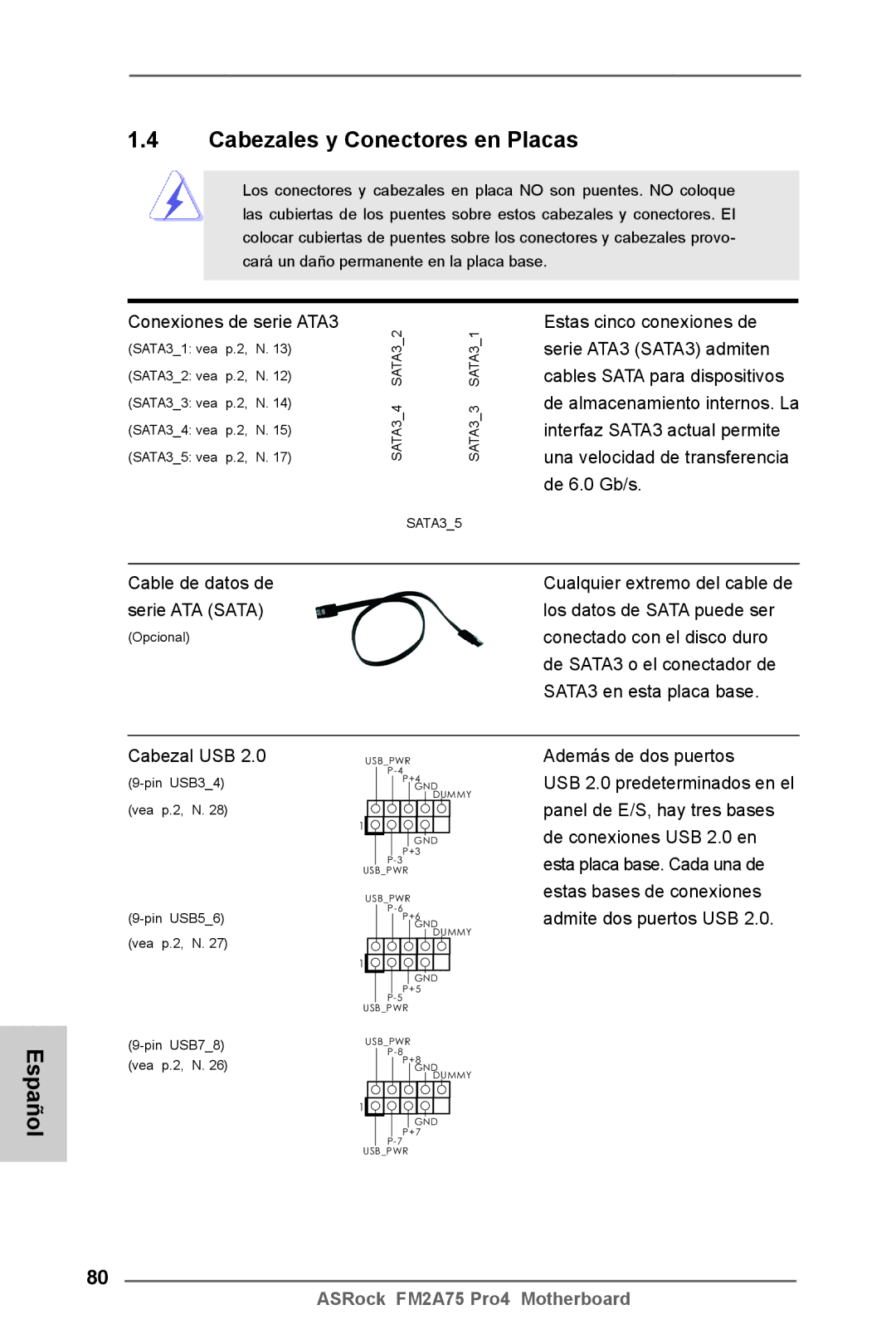 ASRock FM2A75 Pro4 manual Cabezales y Conectores en Placas, Conexiones de serie ATA3, Cable de datos de serie ATA Sata 