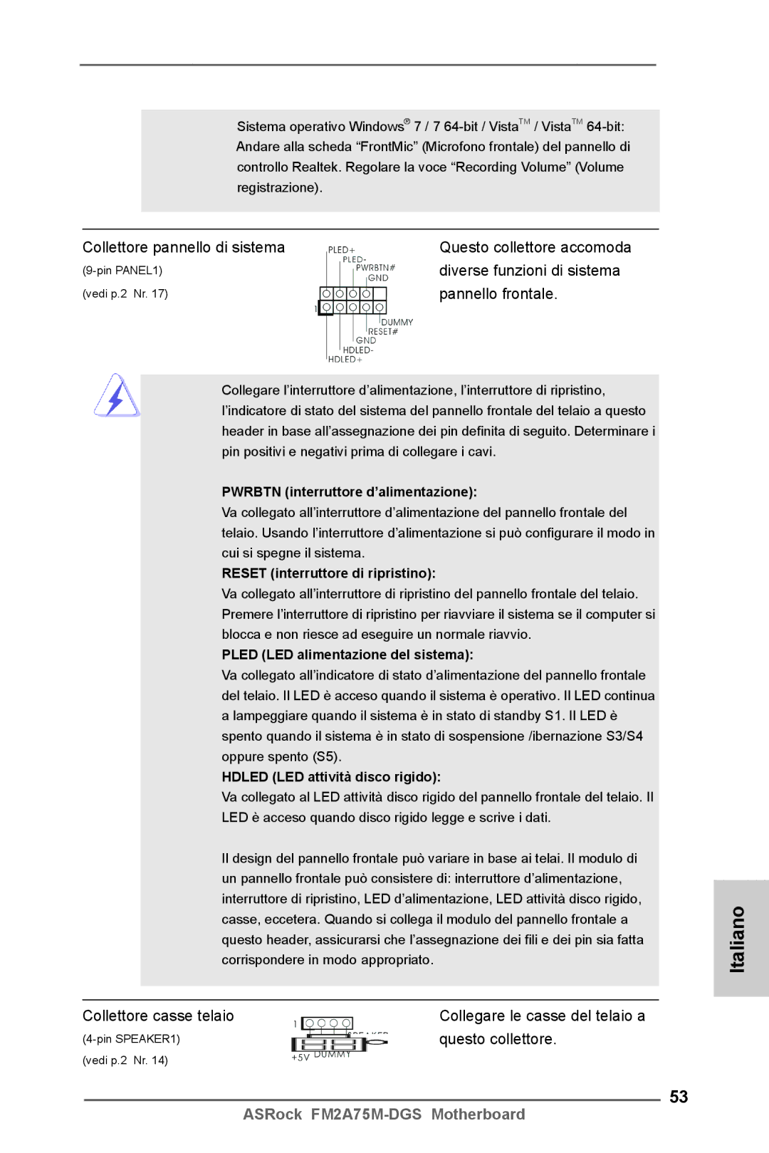 ASRock FM2A75M-DGS manual Collettore pannello di sistema, Diverse funzioni di sistema, Questo collettore 