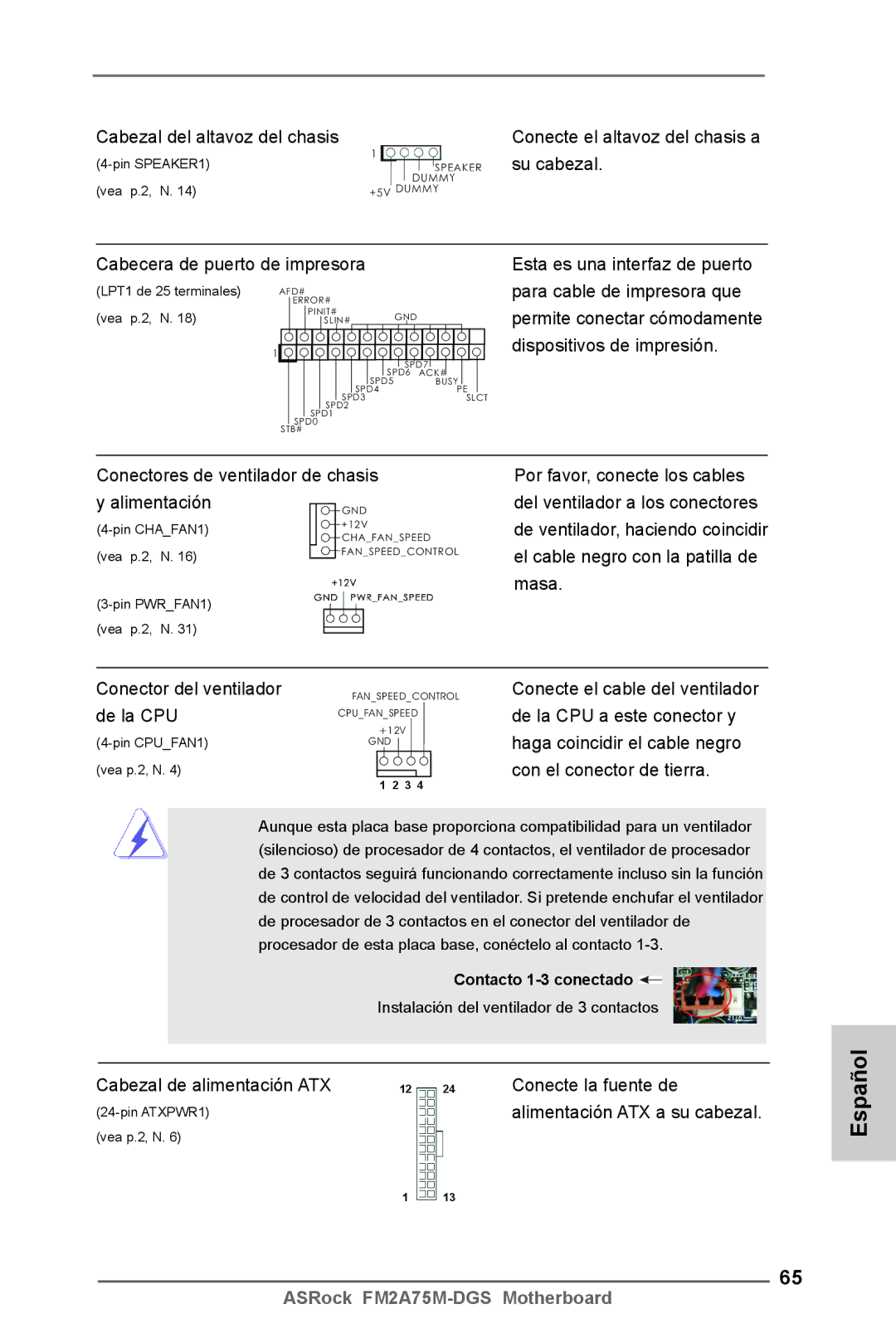 ASRock FM2A75M-DGS manual Cabezal de alimentación ATX Conecte la fuente de 