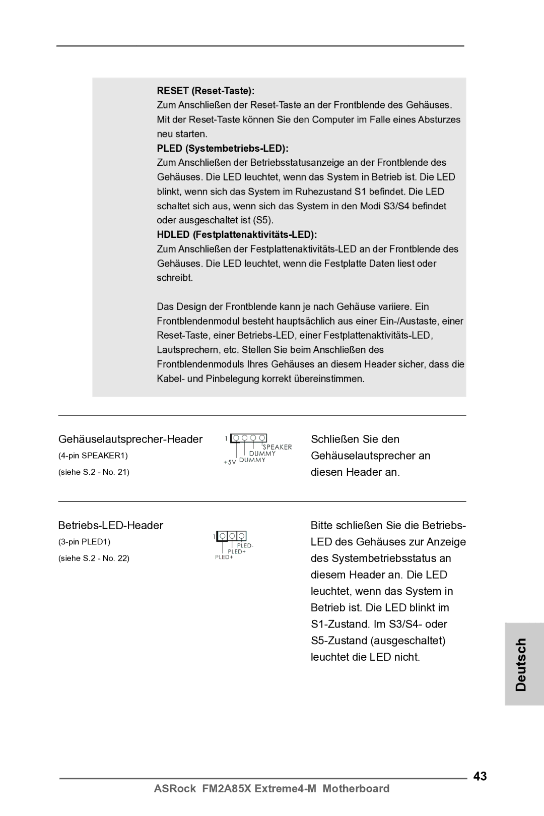 ASRock FM2A85X Extreme4-M manual Gehäuselautsprecher-Header Schließen Sie den, Gehäuselautsprecher an, Diesen Header an 