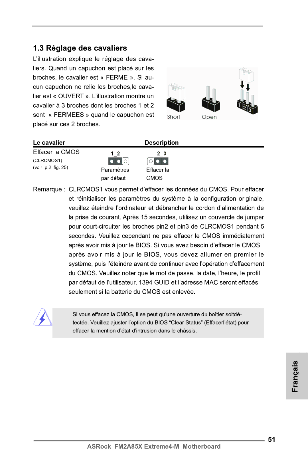 ASRock FM2A85X Extreme4-M manual Réglage des cavaliers, Le cavalier Description, Effacer la Cmos 