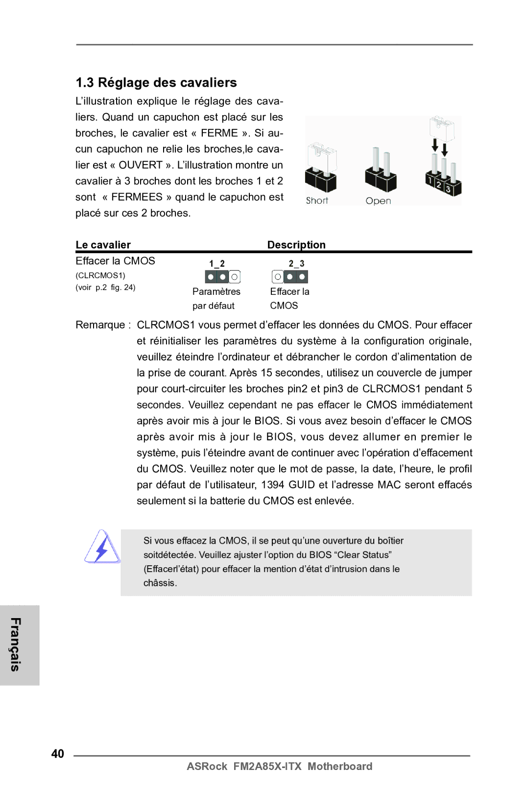 ASRock FM2A85X-ITX manual Réglage des cavaliers, Le cavalier Description, Effacer la Cmos 