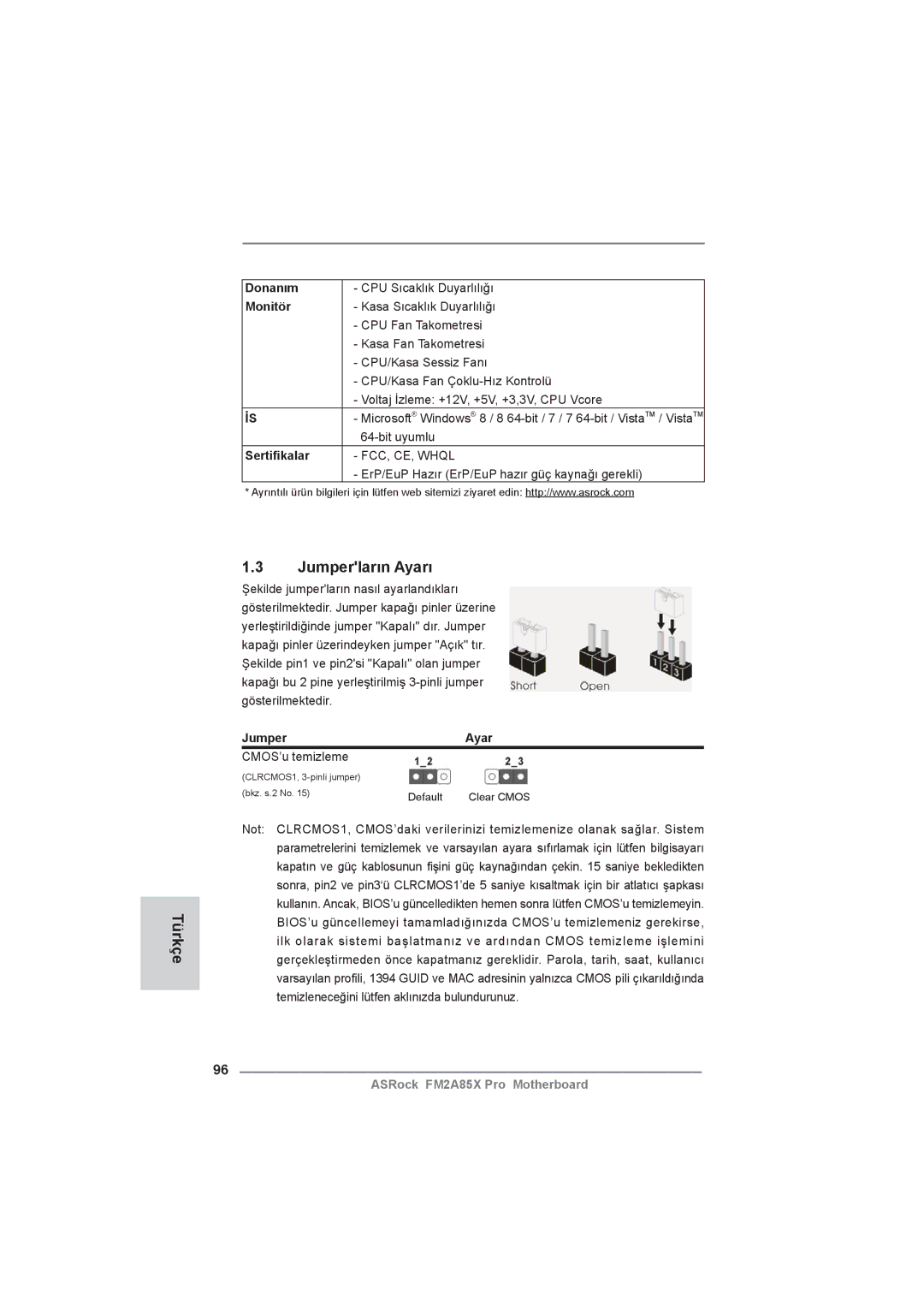 ASRock FM2A85X Pro manual Türkçe Jumperların Ayarı, Donanım, Monitör, Sertiﬁkalar, Jumper Ayar 