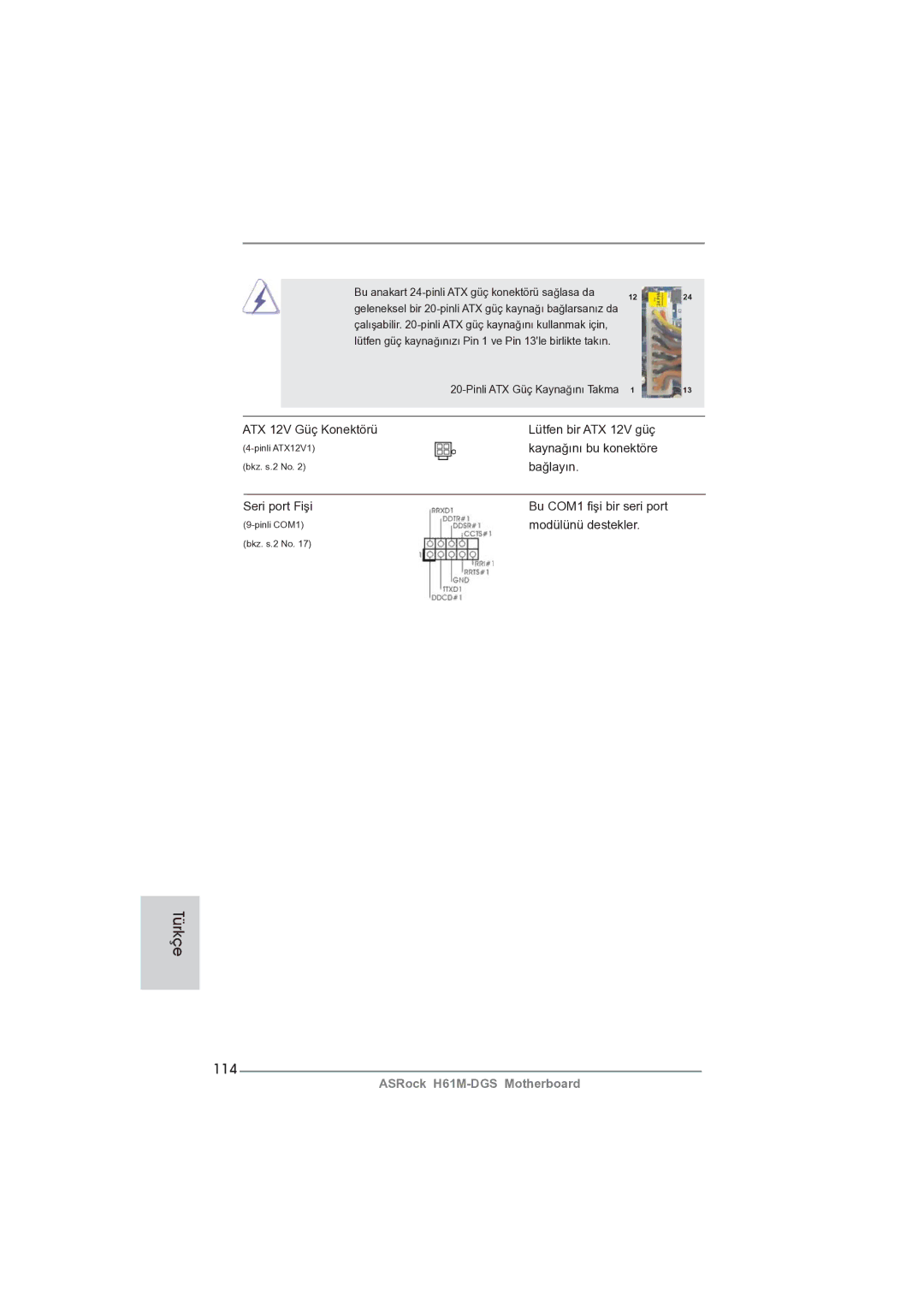 ASRock H61M-DGS manual 114, ATX 12V Güç Konektörü Lütfen bir ATX 12V güç, Kaynağını bu konektöre, Modülünü destekler 