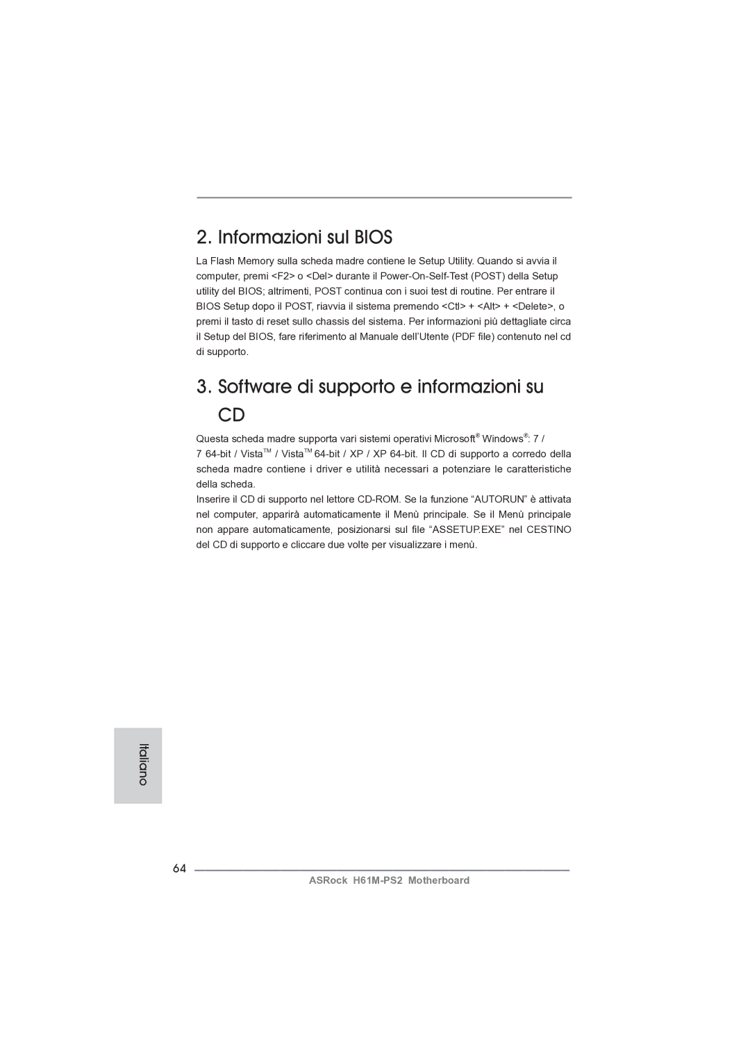 ASRock H61M-PS2 manual Informazioni sul Bios Software di supporto e informazioni su 