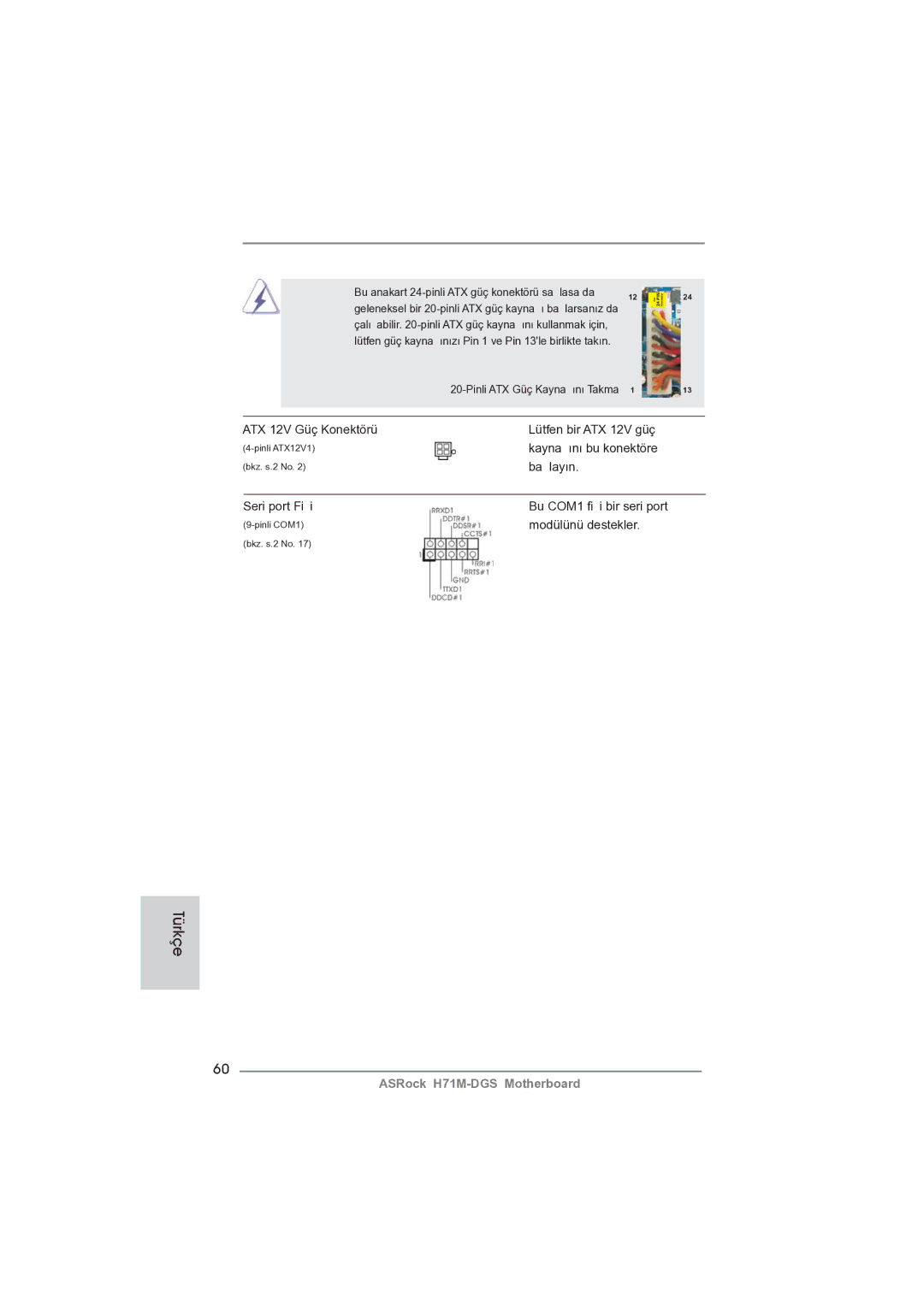 ASRock H71M-DGS manual ATX 12V Güç Konektörü Lütfen bir ATX 12V güç 